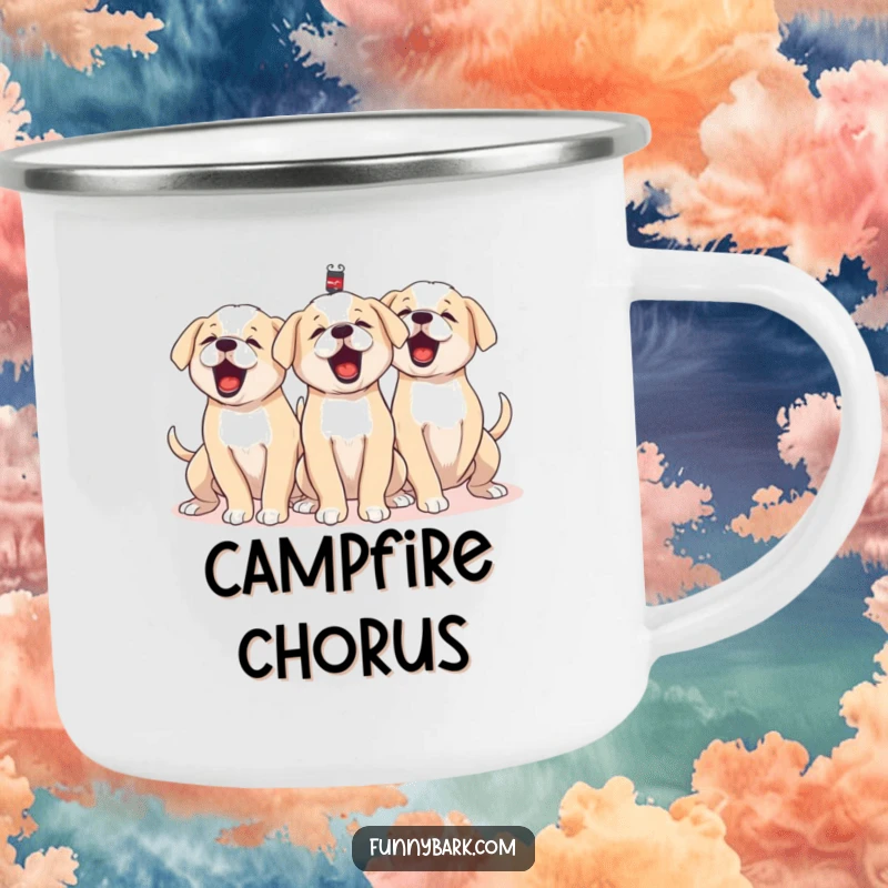 Funny camping mug with a group of puppies barking together, tails wagging furiously, designed for outdoor use and bringing cheer.