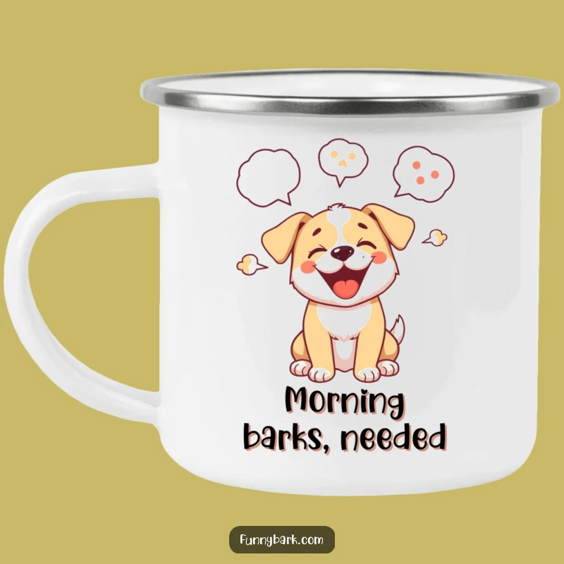 Funny Puppy Barking Camping Mug Outdoor Dog Lover Adventure Gift A Hilarious Companion