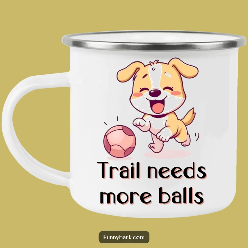 Funny Dog Chasing Ball Camping Mug: Adventure & Laughs!