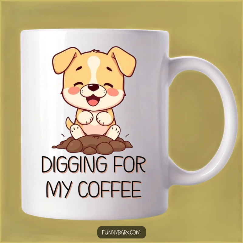 Funny Dog Digging Mug: Perfect for Your Energetic Pup Lover!