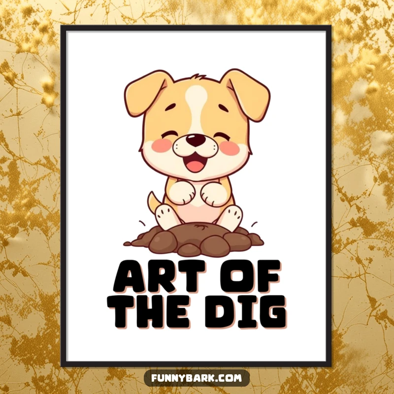 Funny small dog character digging with paws, presented as a vibrant and humorous digital art print.