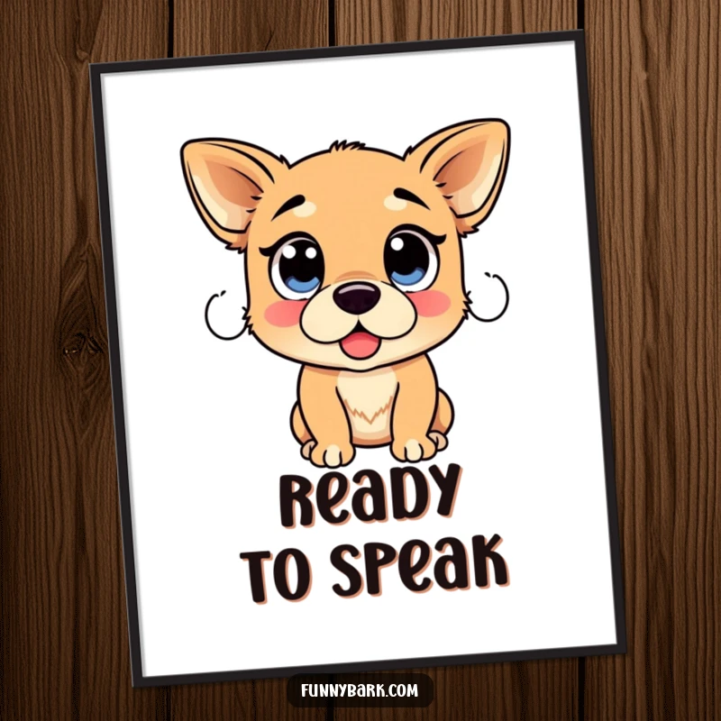 Funny Dog Proclamation Digital Art: High-resolution printable of a dog with large, captivating eyes ready to make a humorous declaration.