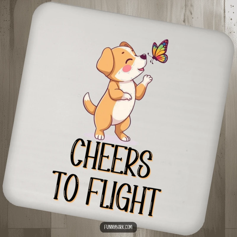 Funny drink coaster featuring a dog character on hind legs, barking at a butterfly, adding a whimsical touch.
