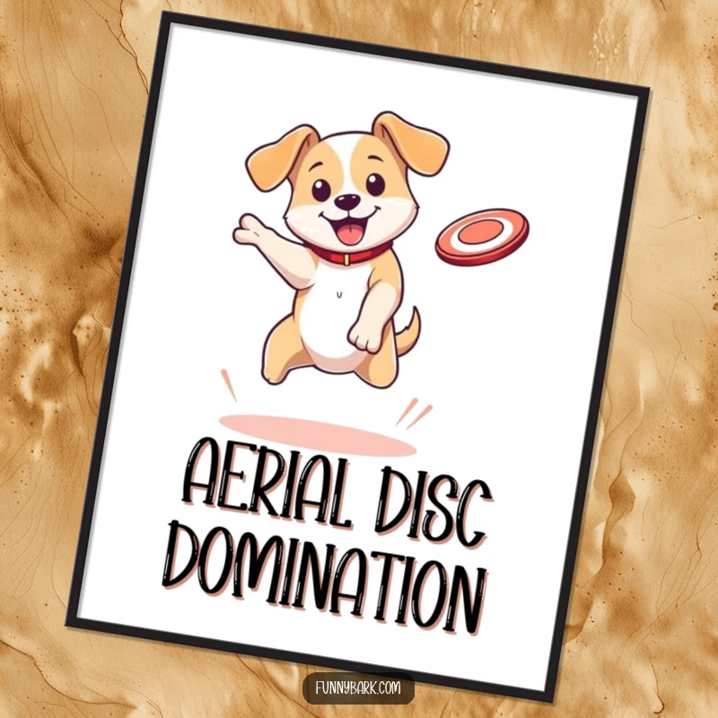 Funny Dog Poster: A dog character with floppy ears is captured mid-bounce, expertly catching a flying disc, illustrating peak athletic performance.