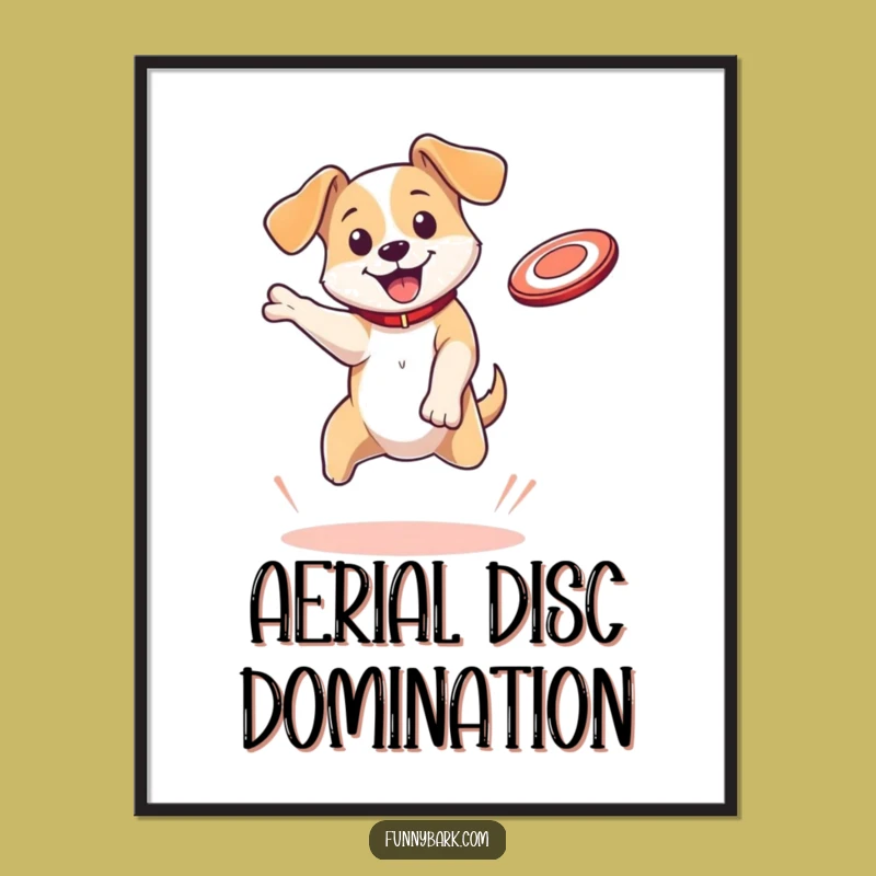Funny Dog Poster: Bouncing Pup Disc Catch - Dynamic Wall Art for Dog Lovers