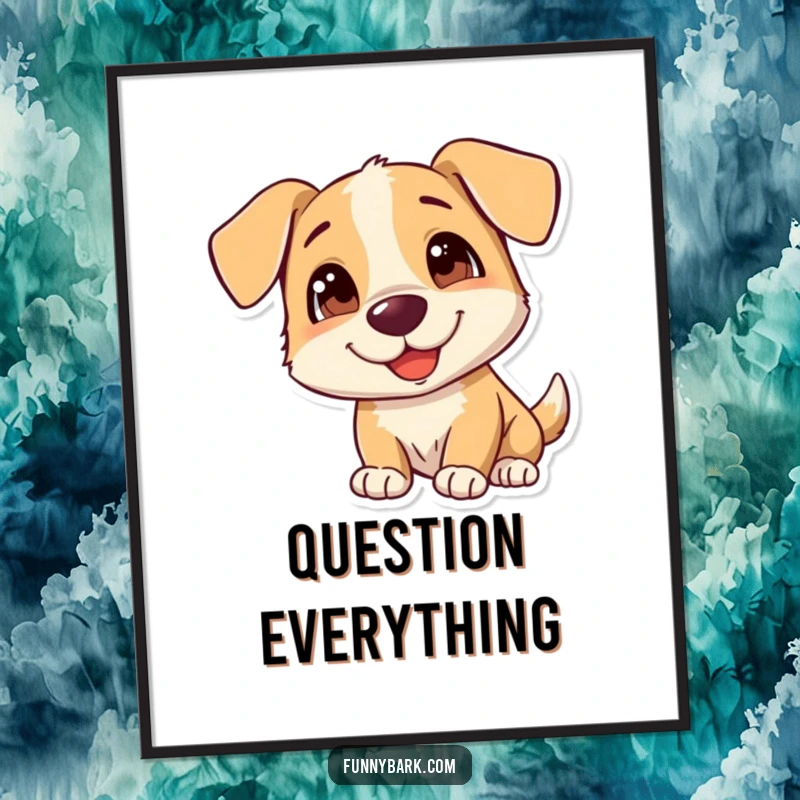 Funny Dog Poster featuring a curious and happy dog tilting its head, adding charm and humor to home decor, a perfect gift.