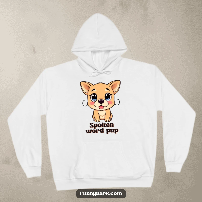 Funny Dog Proclamation Hoodie: A dog with massive, soulful eyes looks ready to make a grand announcement, designed for comfort.