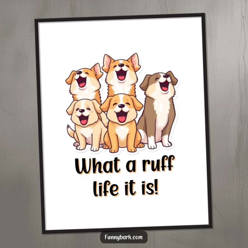 Funny Free Printable Wall Art: Group of dogs with heads tilted up happily barking in unison, downloadable art.