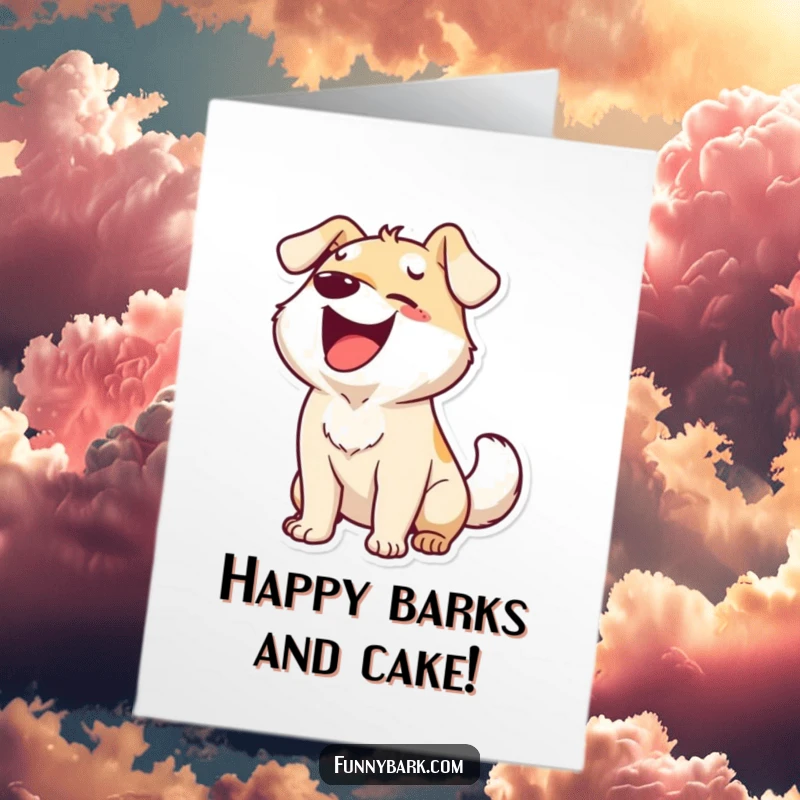 Funny Free Printable Birthday Card: A dog character barking with ecstatic energy and a wildly wagging tail, showing pure birthday delight.