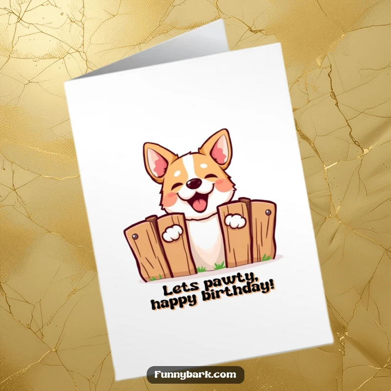 Funny Free Printable Birthday Card: A dog energetically peeking from behind a fence and barking with excitement.