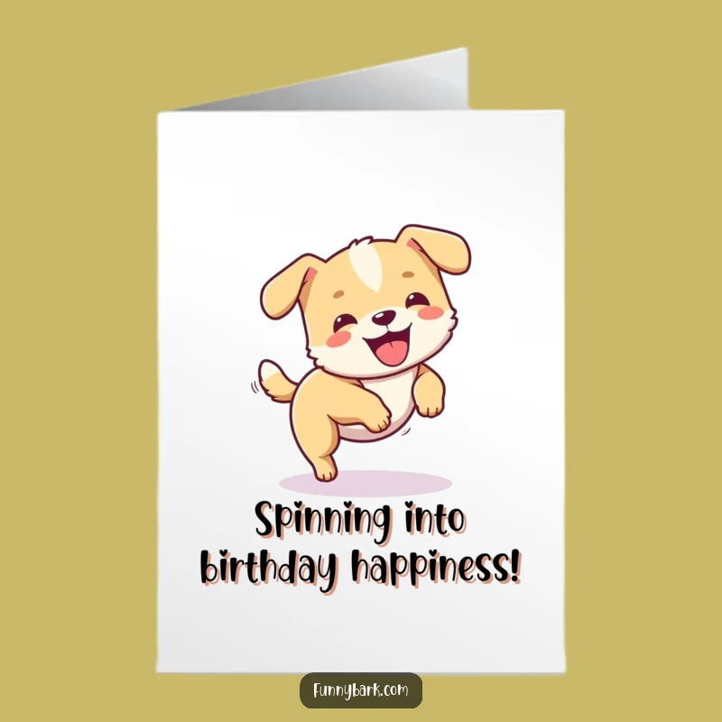 Free Printable Birthday Card: Funny Dog Chasing Tail, Joyful Circle Downloadable