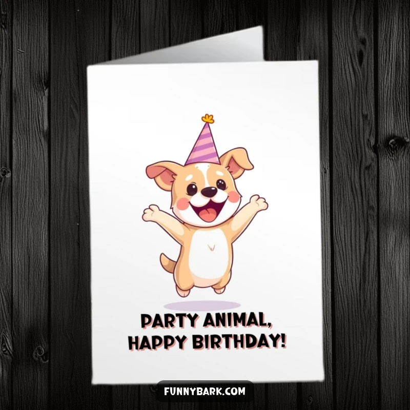 Funny Free Printable Birthday Card of a dog in a party hat jumping with pure excitement.