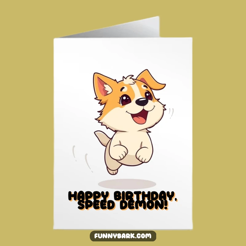 Free Printable Birthday Card: Speedy Bark Dog, Hilarious Downloadable Gift!