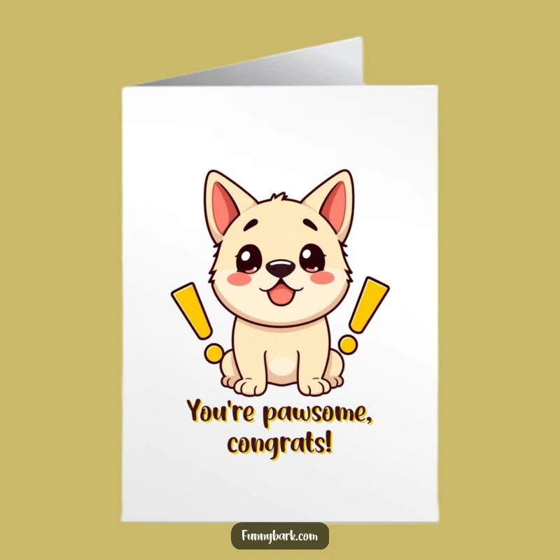 Free Printable Funny Dog Congrats Card: Exclamation Marks Downloadable