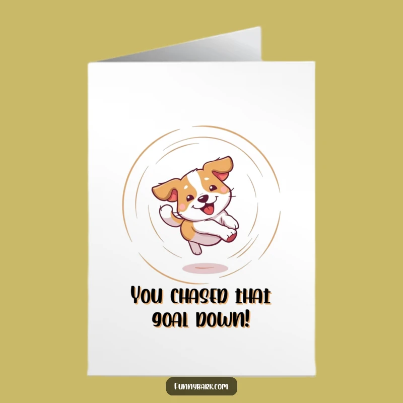 Free Printable Dog Tail Chasing Card: Dizzy Congratulations Greeting