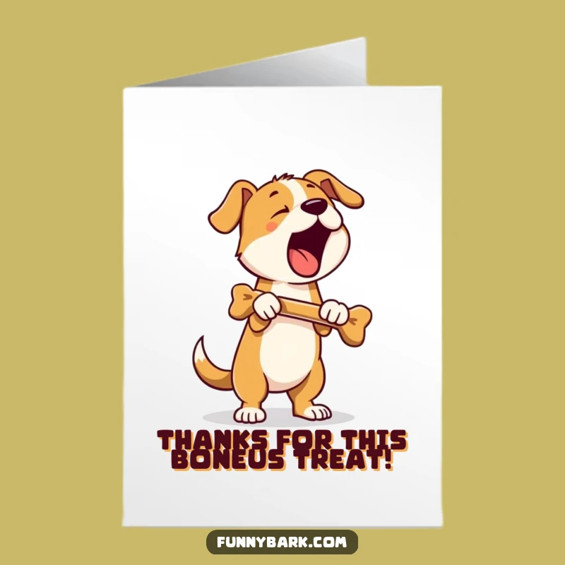 Free Printable Thank You Card: Bone Bark Dog Thanks, Downloadable Humor Gift!
