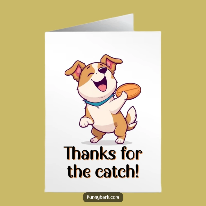 Free Printable Thank You Card: Victorious Dog & Frisbee - Heartfelt, Funny Downloadable Gift