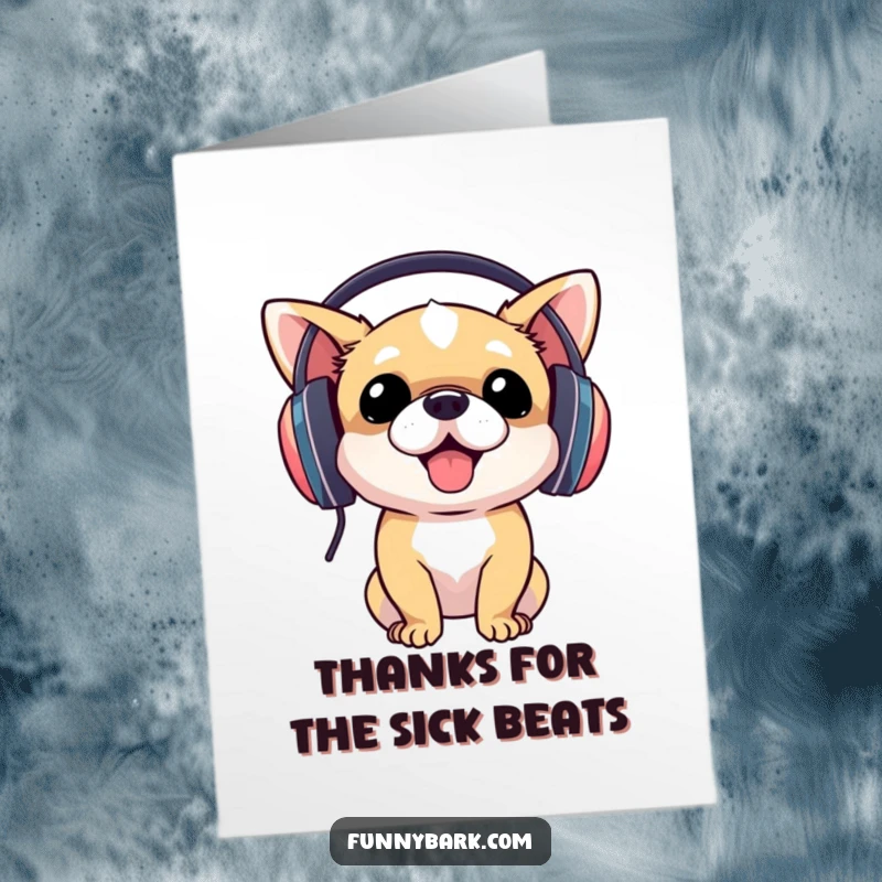 Funny free printable thank you card: a dog wearing headphones, bobbing its head, conveying thanks with musical flair.