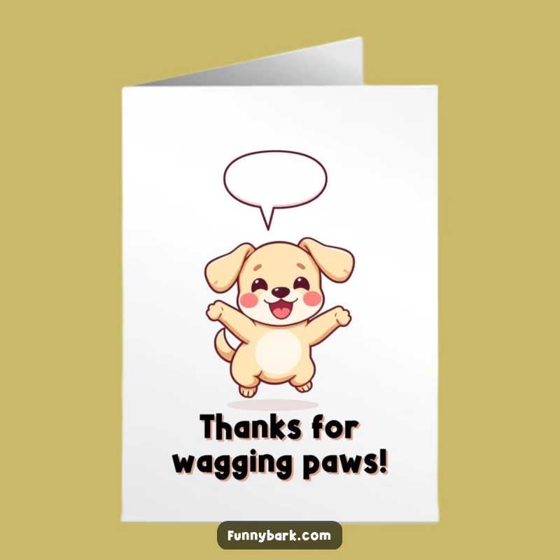 Free Printable Thank You Card: Dog Leap Greeting, Funny Speech Bubble, Perfect DIY Gift!