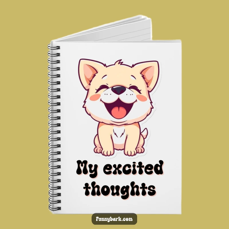 Funny Dog Barking Joyful Notebook: Exuberant Character - Journal Gift