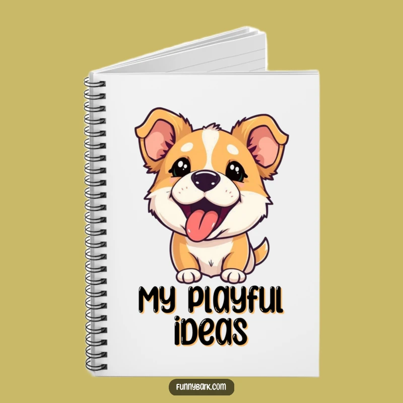 Funny Playful Barking Notebook: Jot Down Ideas with Canine Spirit