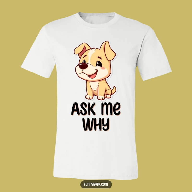 Funny Grinning Dog T-Shirt - Wear Your Playful Bark With This Comedic Tee