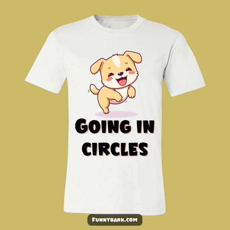 Funny Dog Tail Chase T-Shirt: Energetic Pooch Spinning, Hilarious Dog Lover Gift